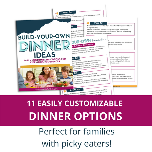 Build-Your-Own Dinner Ideas for Picky Eaters
